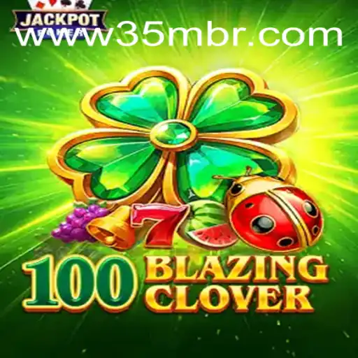 Exploring 100BlazingClover: A Thrilling New Game and Its 35m Key Feature